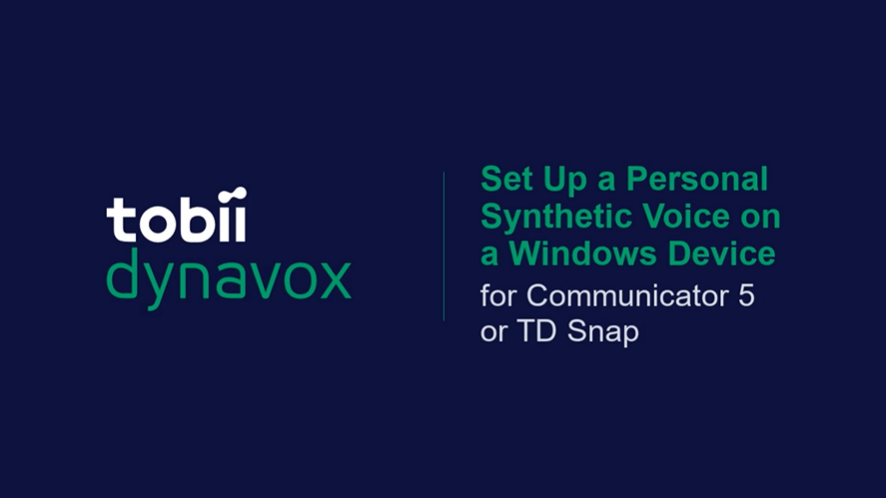 Configuration d'une voix synthétique personnelle dans C5 ou TD Snap pour Windows